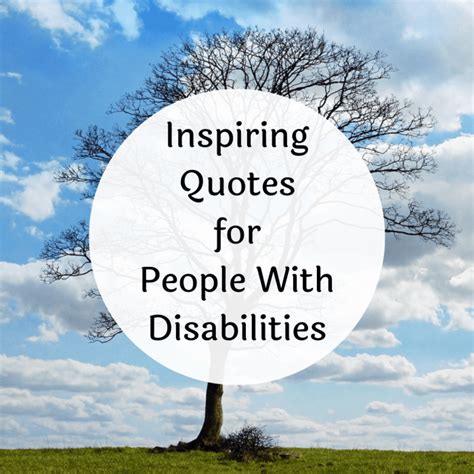 pwd slogan|16 Motivational and Inspirational Quotes for People With Disabilities.